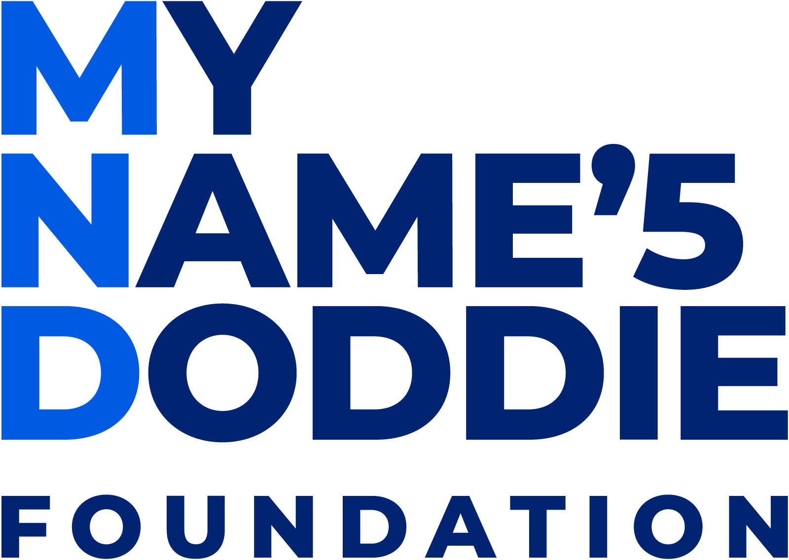 My Name'5 Doddie Foundation